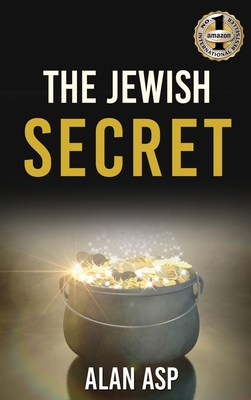 Coperta cărții 'The Jewish Secret - Alan Asp'