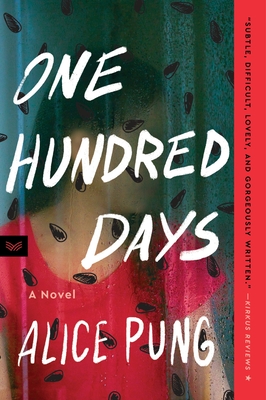 Coperta cărții 'One Hundred Days - Alice Pung'