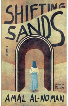 Coperta cărții 'Shifting Sands - Amal Al-noman'