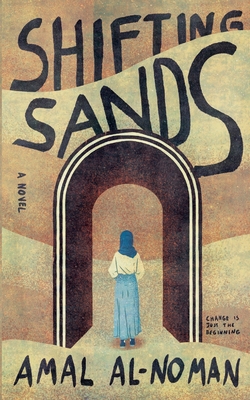 Coperta cărții 'Shifting Sands - Amal Al-noman'