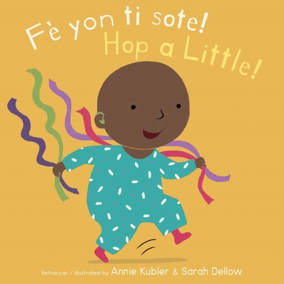 Fè Yon Ti Sote!/Hop a Little! - Annie Kubler