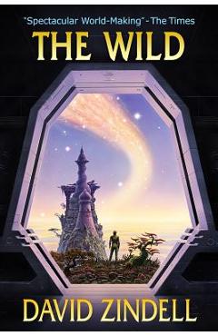 Coperta cărții 'The Wild - David Zindell'