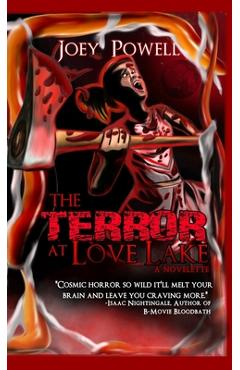 Coperta cărții 'The Terror at Love Lake - Joey Powell'