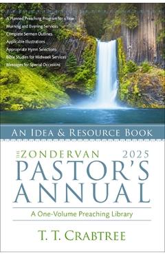 Coperta cărții 'The Zondervan 2025 Pastor's Annual: An Idea and Resource Book - T. T. Crabtree'