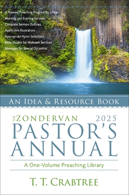 Coperta cărții 'The Zondervan 2025 Pastor's Annual: An Idea and Resource Book - T. T. Crabtree'