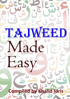 Tajweed Made Easy - Khalid Idris