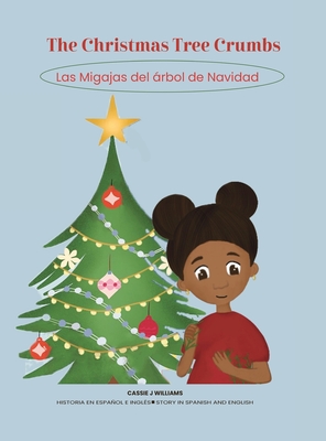 The Christmas Tree Crumbs - Cassie J. Williams
