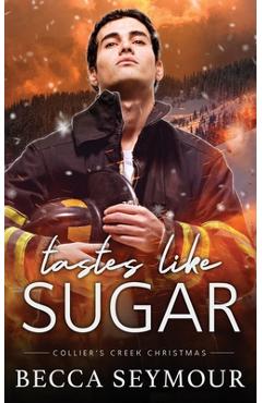 Coperta cărții 'Taste Like Sugar - Becca Seymour'