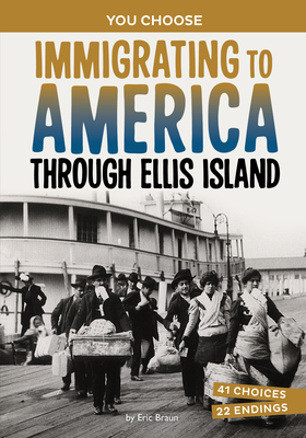 Immigrating to America Through Ellis Island: A History-Seeking Adventure - Eric Braun