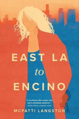 East LA to Encino - Mcpatti Langston