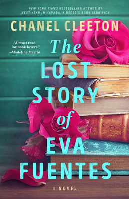 The Lost Story of Eva Fuentes - Chanel Cleeton