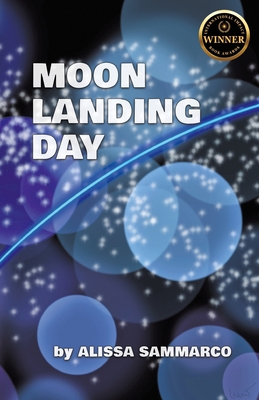 Moon Landing Day - Alissa Sammarco