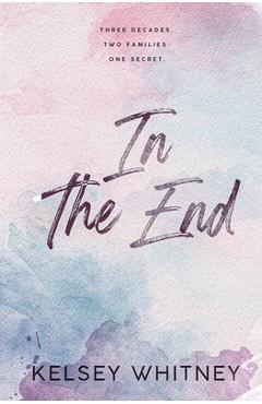 In The End - Kelsey Whitney