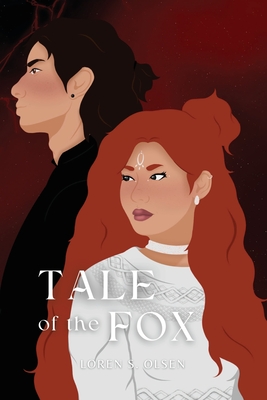 Tale of the Fox - Loren S. Olsen