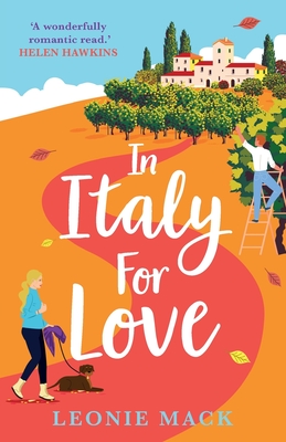 In Italy For Love - Leonie Mack