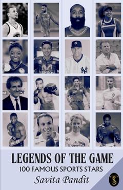 Poza produsului Legends Of The Game 100 Famous Sports Stars - Savita Pandit