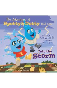 Coperta cărții 'Into The Storm - Laurie Brooks'