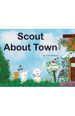 Coperta cărții 'Scout About Town - Linda Saraceni'