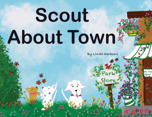 Scout About Town - Linda Saraceni
