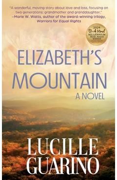 Coperta cărții 'Elizabeth's Mountain - Lucille Guarino'
