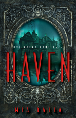 Haven - Mia Dalia