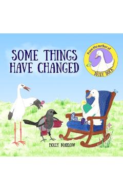Coperta cărții 'Some Things Have Changed: A gentle story to help care-experienced children to understand that a younger biological'