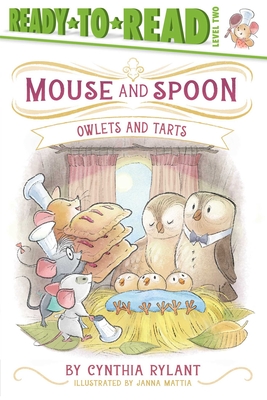 Owlets and Tarts: Ready-To-Read Level 2 - Cynthia Rylant