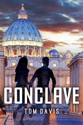 Conclave - Tom Davis