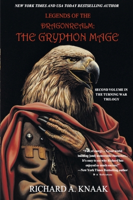 Legends of the Dragonrealm: The Gryphon Mage - Ciruelo Cabral