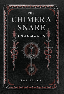 Coperta cărții 'The Chimera Snare - S. Black'