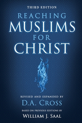Coperta cărții 'Reaching Muslims for Christ - D. A. Cross'