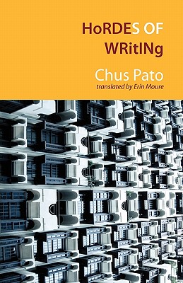 Hordes of Writing - Chus Pato