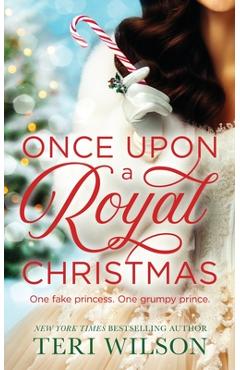 Coperta cărții 'Once Upon a Royal Christmas - Teri Wilson'