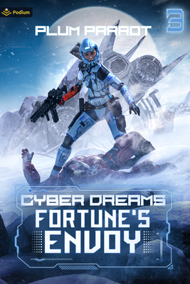 Fortune's Envoy: A Dystopian Sci-Fi Adventure - Plum Parrot