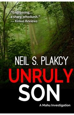 Coperta cărții 'Unruly Son - Neil S. Plakcy'