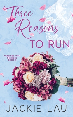 Three Reasons to Run - Jackie Lau