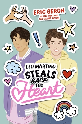 Coperta cărții 'Leo Martino Steals Back His Heart - Eric Geron'