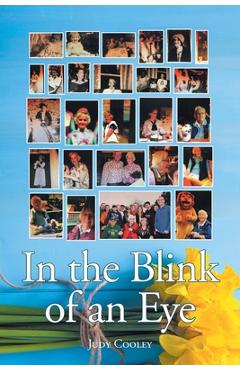 Coperta cărții 'In the Blink of an Eye: Marjorie's Story - Judy Cooley'