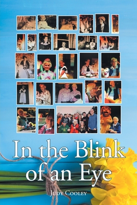 Coperta cărții 'In the Blink of an Eye: Marjorie's Story - Judy Cooley'