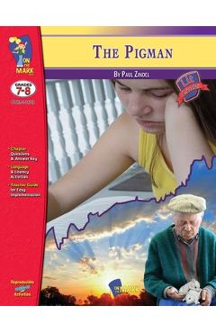 Coperta cărții 'The Pigman, by Paul Zindel Lit Link/Novel Study Grades 7-8 - Keith Whittington'