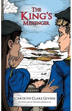 Poza produsului The King's Messenger - Carolyn Clare Givens