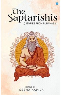 Coperta cărții 'The Saptarishis - Seema Kapila'