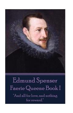 Coperta cărții 'Edmund Spenser - Faerie Queene Book I: 