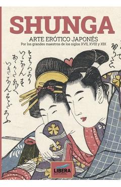 Poza produsului Shunga: Arte erótico japonés por los grandes maestros de los siglos XVII, XVIII y XIX - Anna Cristini