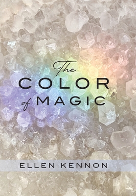 The Color of Magic - Ellen Kennon