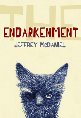 Coperta cărții 'The Endarkenment - Jeffrey Mcdaniel'