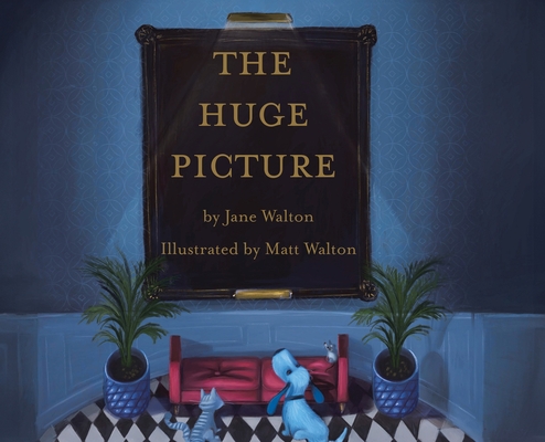 The Huge Picture - Jane Walton
