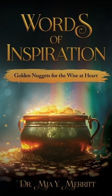 Words of Inspiration - Mia Y. Merritt