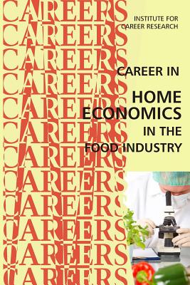 Coperta cărții 'Career in Home Economics in the Food Industry -'