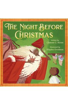 The Night Before Christmas - Clement Clarke Moore